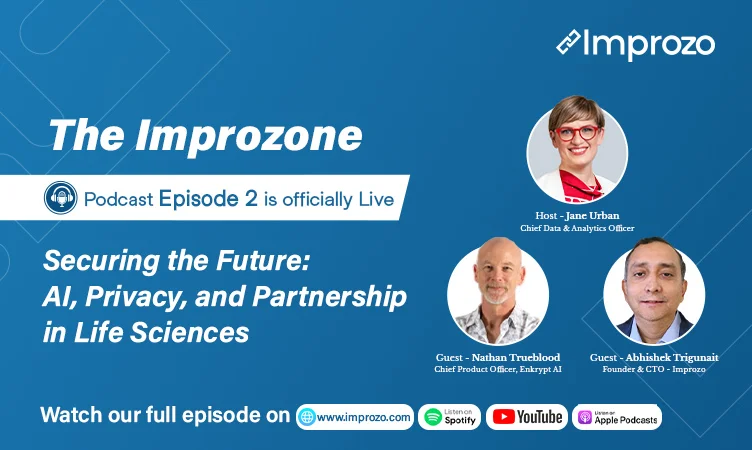 Episode 2 – Securing the Future: AI, Privacy and Partnership in Lifesciences